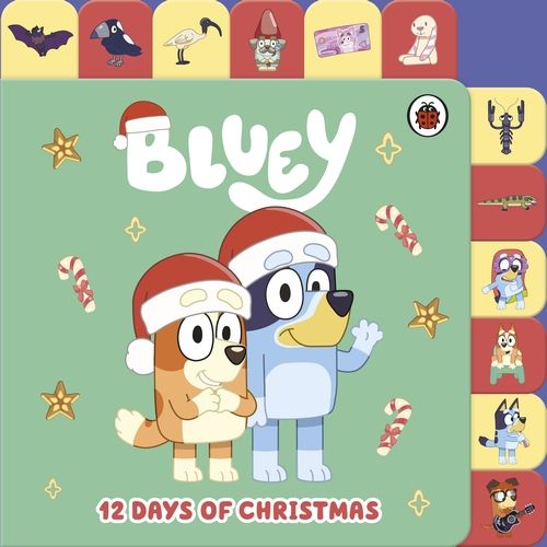 Bluey 12 Days Of Christmas (Tabbed Board Book)