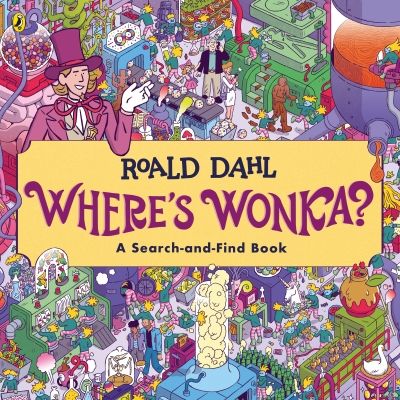 Where's Wonka? A Search-And-Find Book (Paperback)