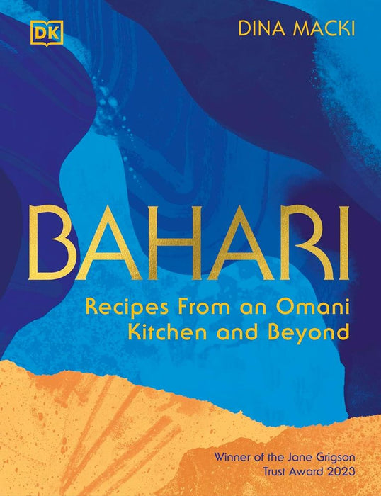 Bahari: Recipes From an Omani Kitchen and Beyond (Hardcover)
