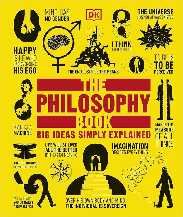 The Philosophy Book: Big Ideas Simply Explained (Hardcover)