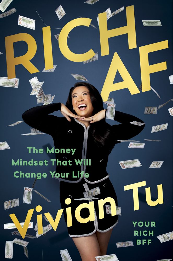Rich AF: The Money Mindset That Will Change Your Life (Trade Paperback)