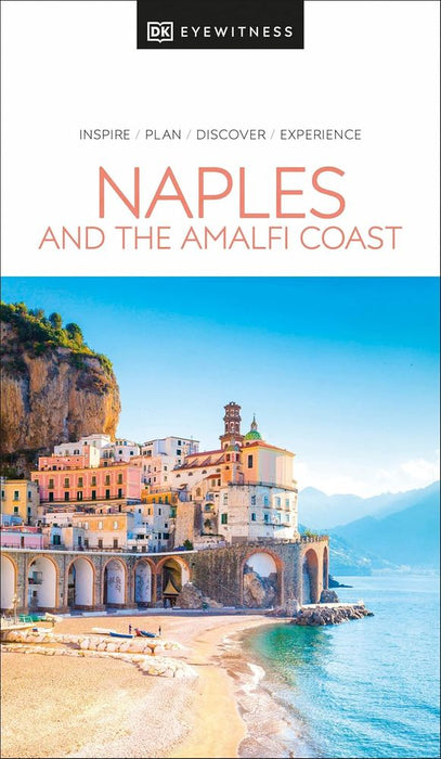 DK Eyewitness Guide Naples and the Amalfi Coast (Paperback)