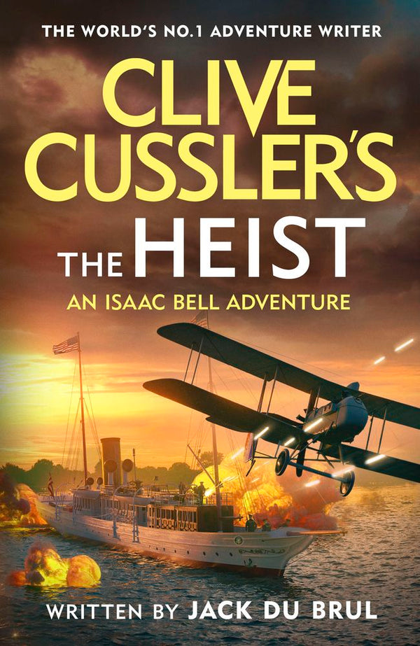 The Heist - Isaac Bell 14 (Trade Paperback)