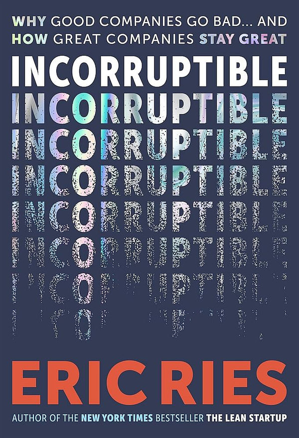Incorruptible (Trade Paperback)