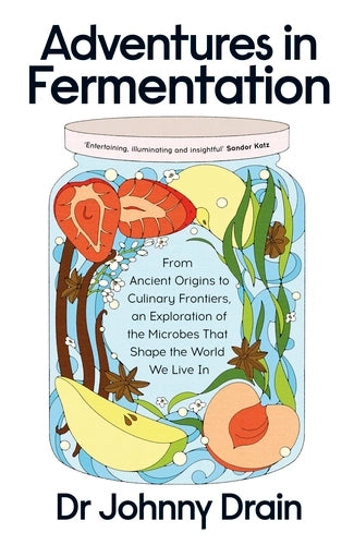 Adventures in Fermentation (Hardcover)