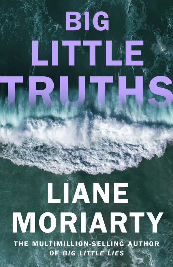 Big Little Lies 2: Big Little Truths (Trade Paperback)