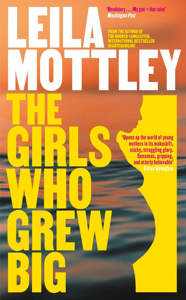 The Girls Who Grew Big (Trade Paperback)