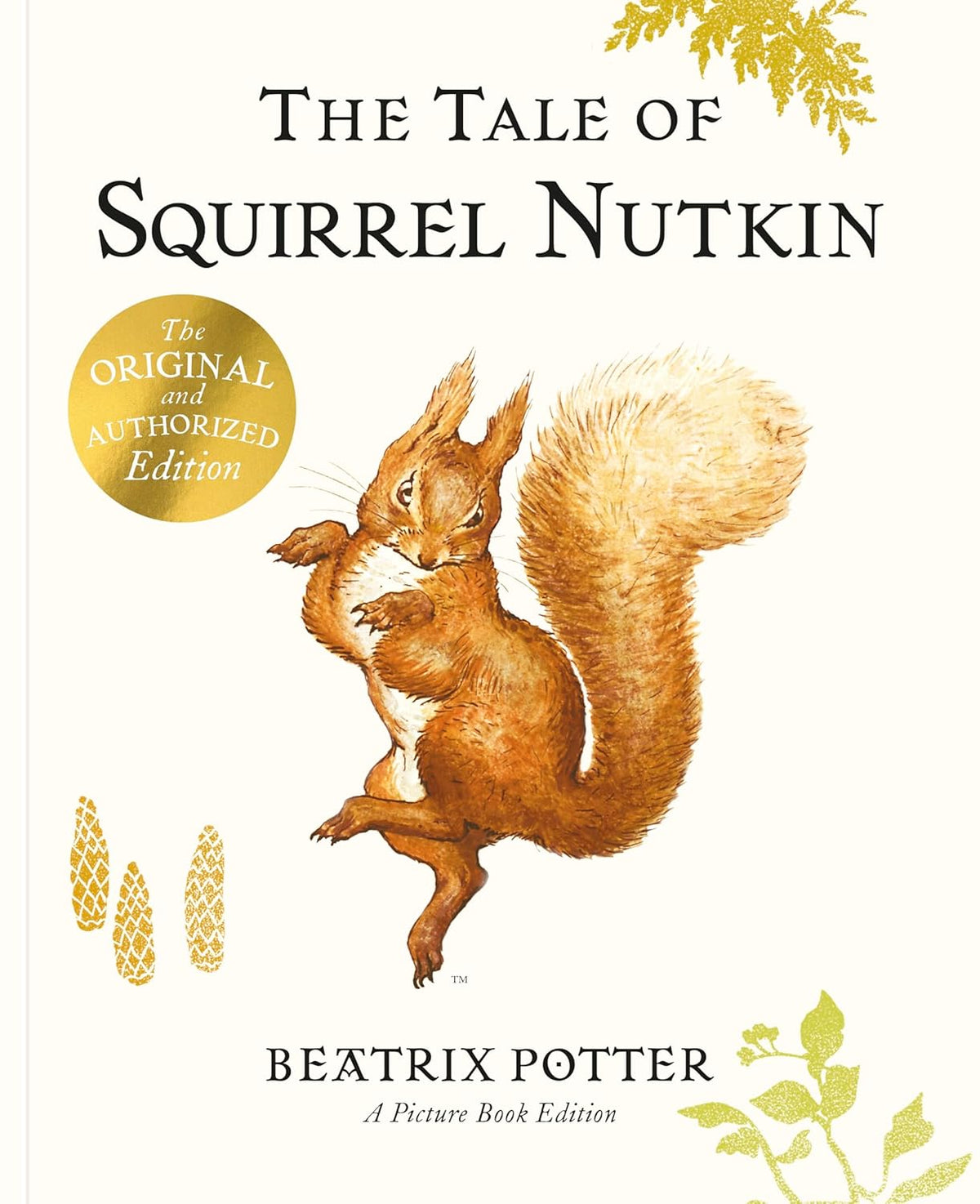 Peter Rabbit: The Tale of Squirrel Nutkin (Picture Book)