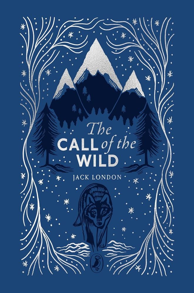 Puffin Clothbound Classics: The Call of the Wild (Hardcover)