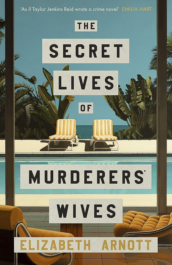 The Secret Lives of Murderers' Wives (Trade Paperback)