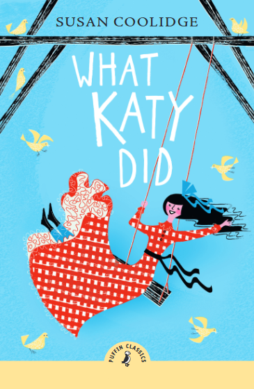 Puffin Classics: What Katy Did (Paperback)