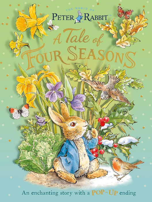 Peter Rabbit: A Tale of Four Seasons (Hardcover)