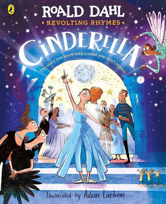 Revolting Rhymes: Cinderella (Paperback)