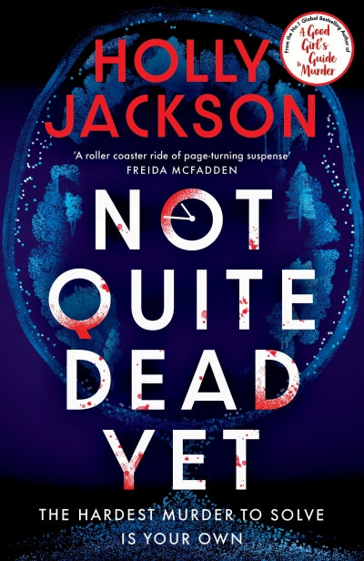 Not Quite Dead Yet (Trade Paperback)
