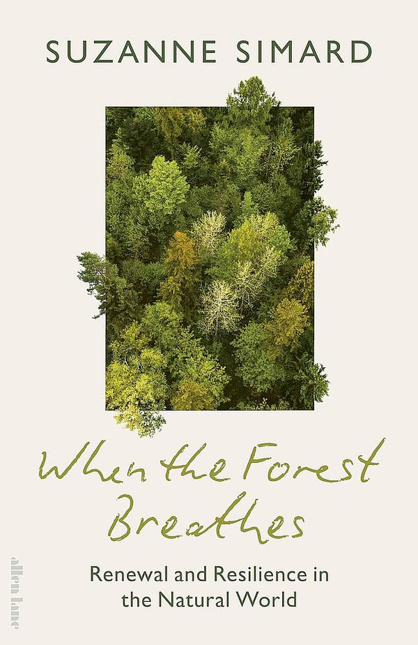 When The Forest Breathes (Hardcover)