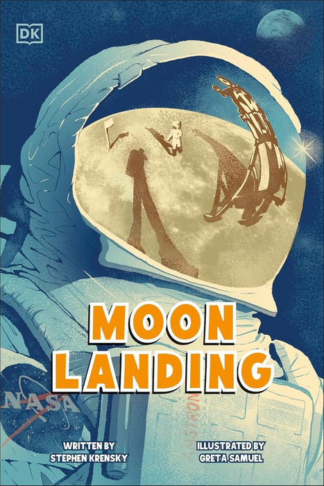 Moon Landing: The Incredible Story of the Apollo 11 Mission (Paperback)