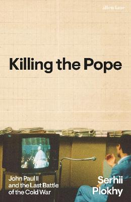 Killing the Pope (Hardcover)