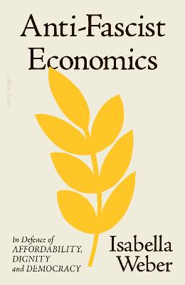 Anti-Fascist Economics (Hardcover)