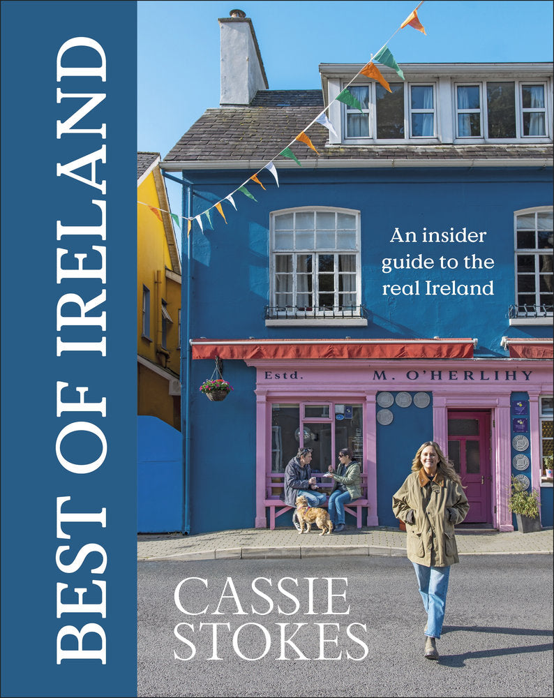 Best of Ireland: An Insider Guide to the Real Ireland