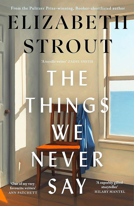The Things We Never Say (Hardcover)