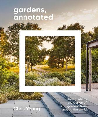 Gardens, Annotated (Hardcover)