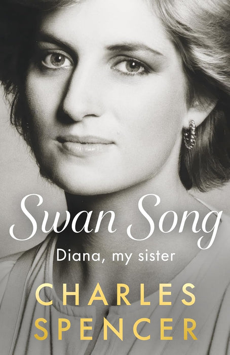 Swan Song: Diana, My Sister (Hardcover)