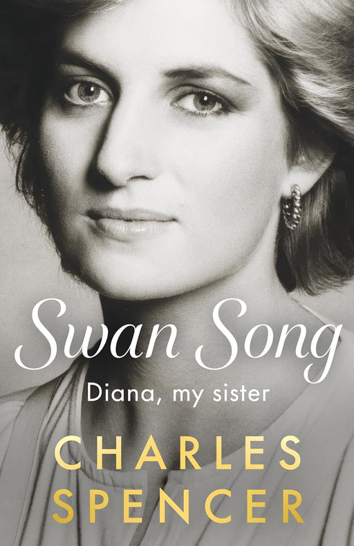 Swan Song: Diana, My Sister (Hardcover)
