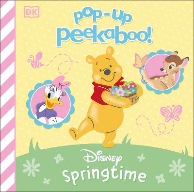 Pop-Up Peekaboo!: Disney Springtime