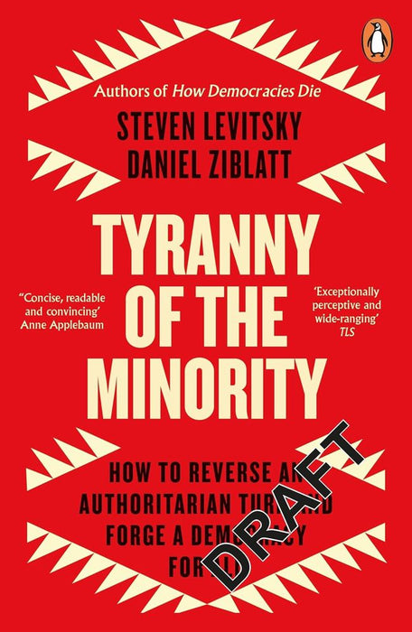 Tyranny Of The Minority (Paperback)