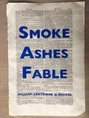 William Kentridge: Smoke, Ashes, Fable (Hardcover)
