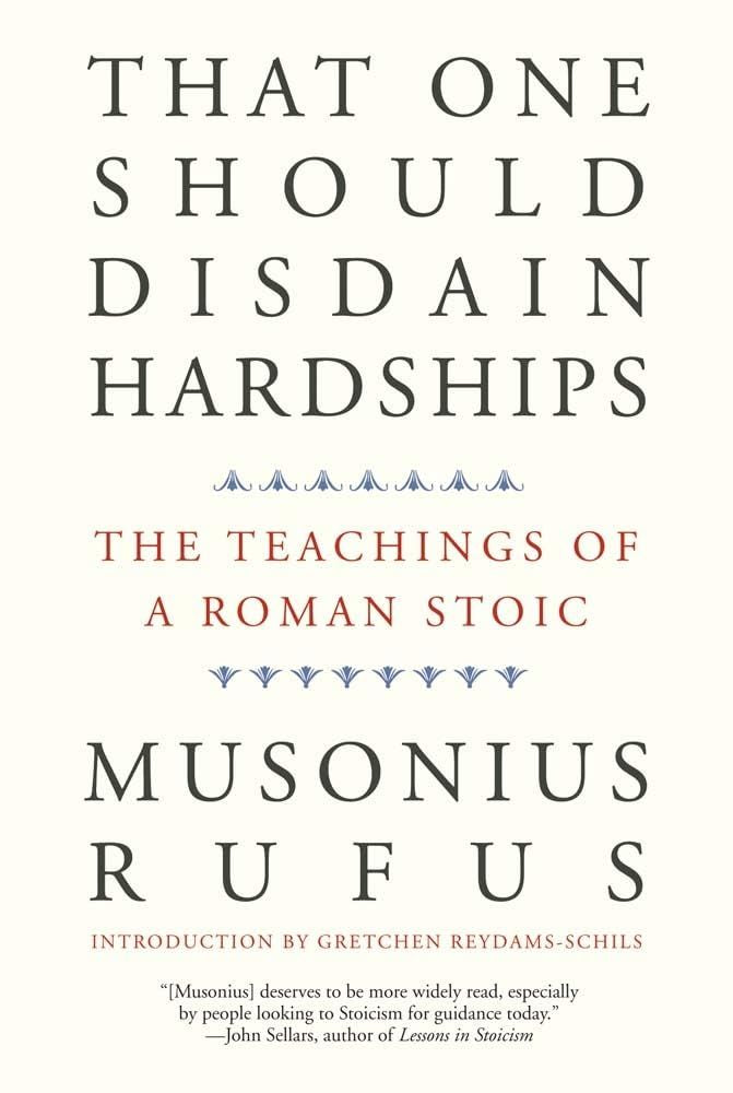 That One Should Disdain Hardships