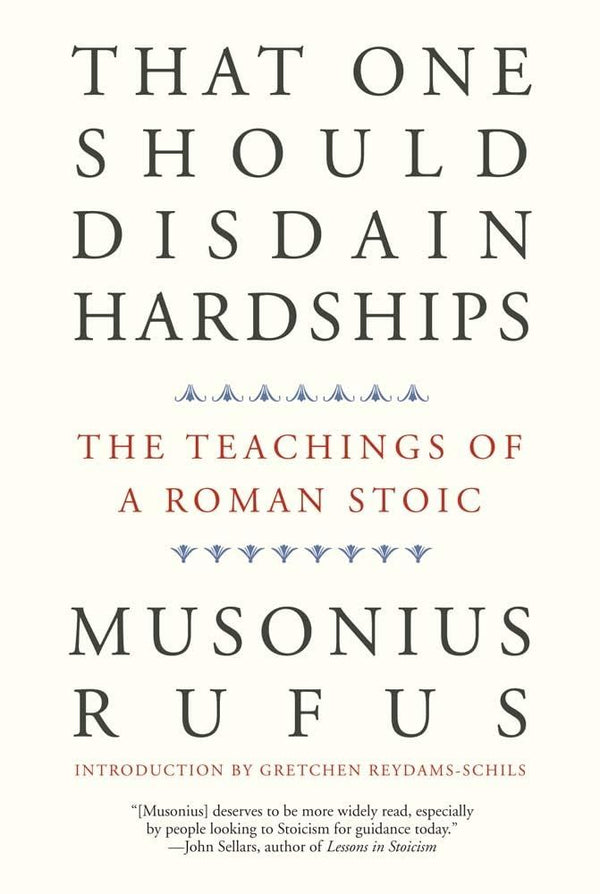 That One Should Disdain Hardships