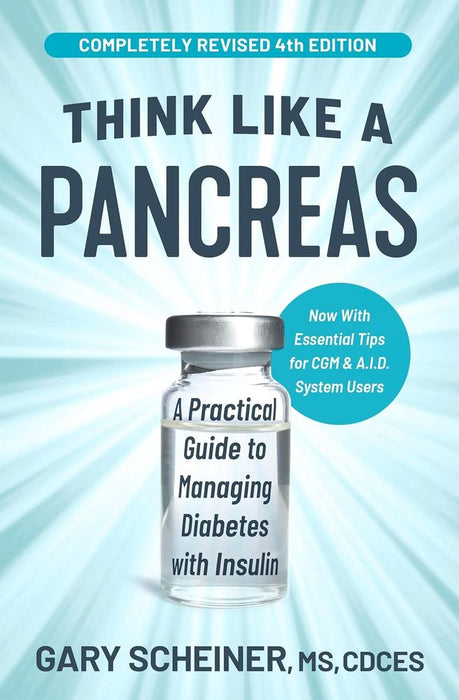 Think Like a Pancreas (Trade Paperback)