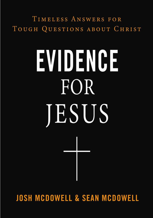 Evidence For Jesus / Answers For Tough Questions About Christ (Paperback)