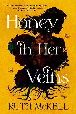 Honey in Her Veins (Trade Paperback)