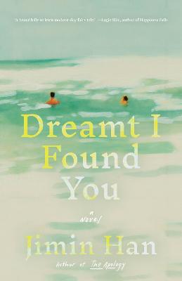 Dreamt I Found You (Trade Paperback)