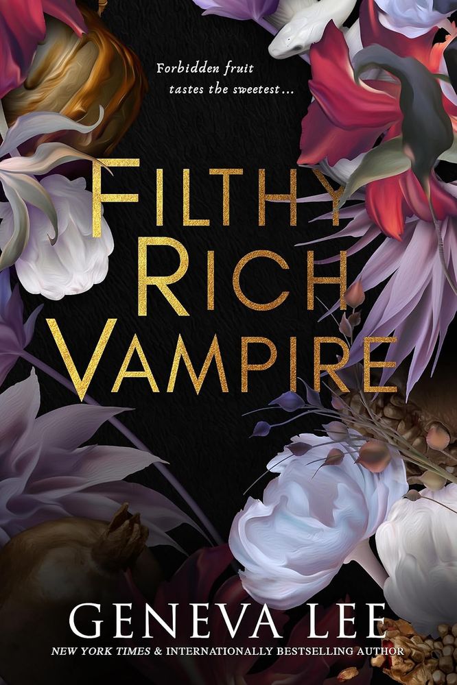 Filthy Rich Vampire 1: Filthy Rich Vampire (Paperback)