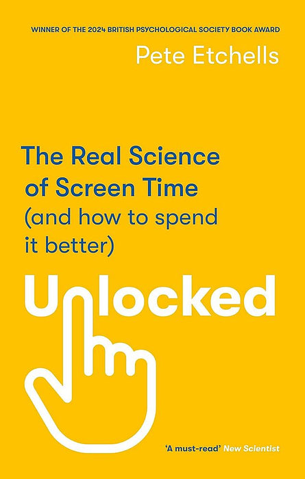 Unlocked: The Real Science of Screen (Paperback)