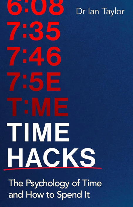Time Hacks (Trade Paperback)