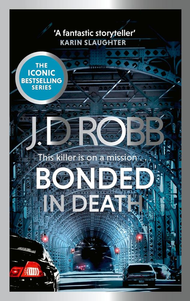 In Death 60: Bonded In Death (Paperback)