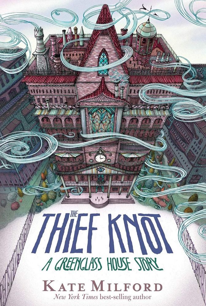 The Thief Knot 3: A Greenglass House Story (Paperback)