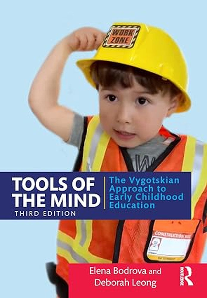 Tools Of The Mind Third Edition