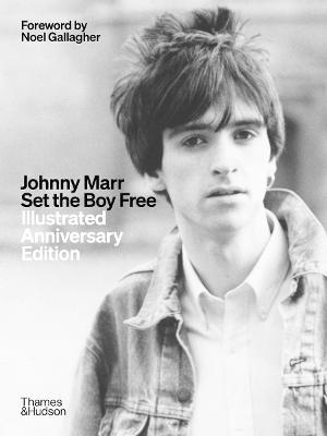 Johnny Marr: Set the Boy Free New Edition (Hardcover)