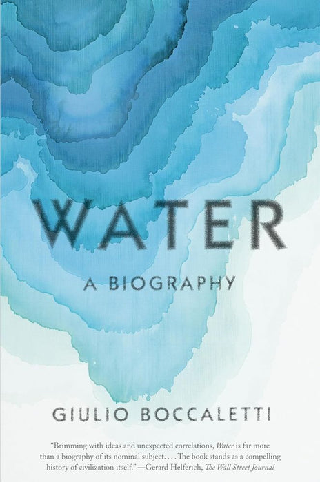 Water: A Biography (Paperback)