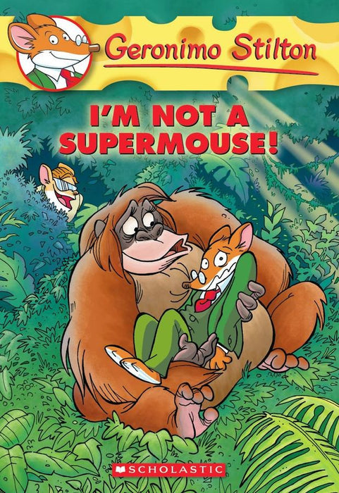 Geronimo Stilton: I'm Not A Supermouse (Paperback)