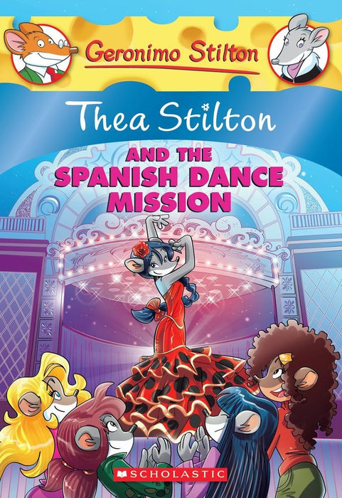 Thea Stilton and the Spanish Dance Mission (Paperback)