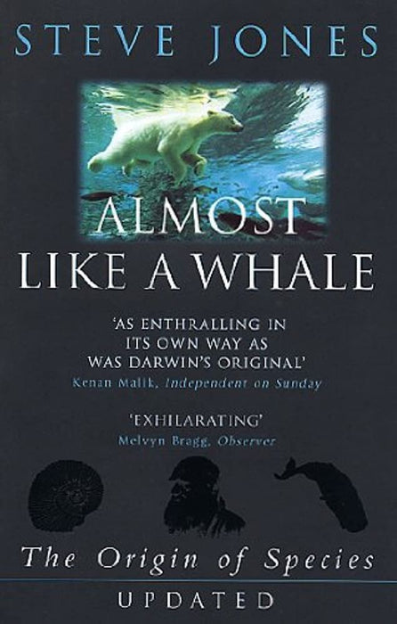 Almost Like A Whale: The Origin Of Species Updated (Paperback)