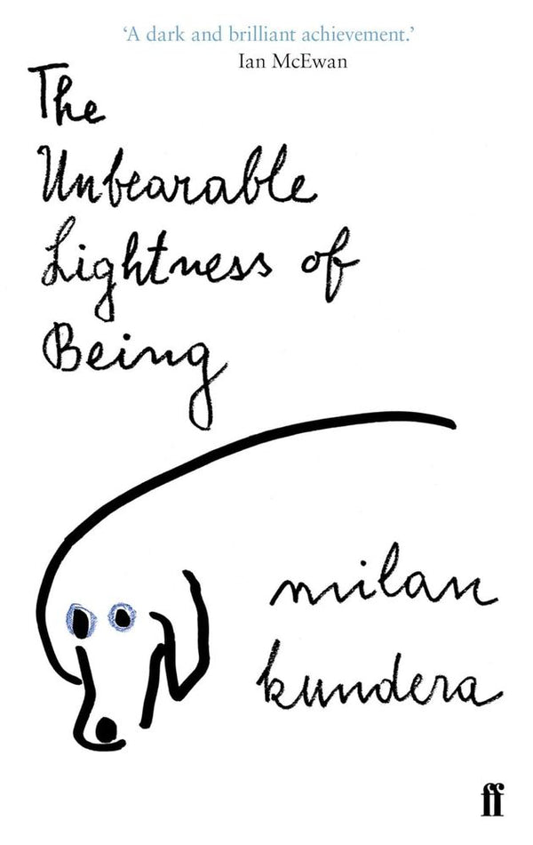 The Unbearable Lightness of Being (Paperback)