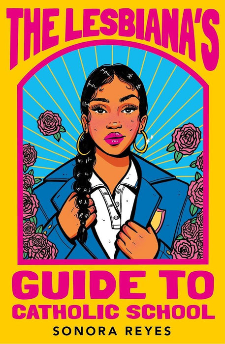 The Lesbiana's Guide To Catholic School (Paperback)
