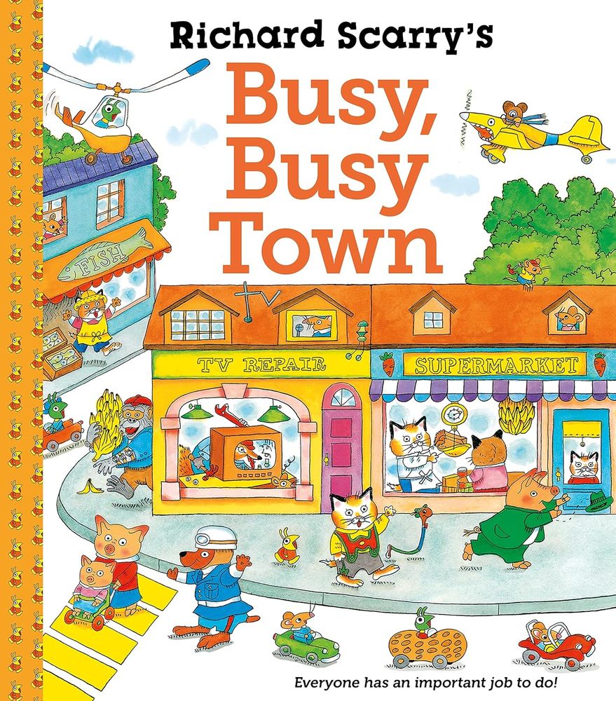 Richard Scarry's Busy Busy Town (Paperback)